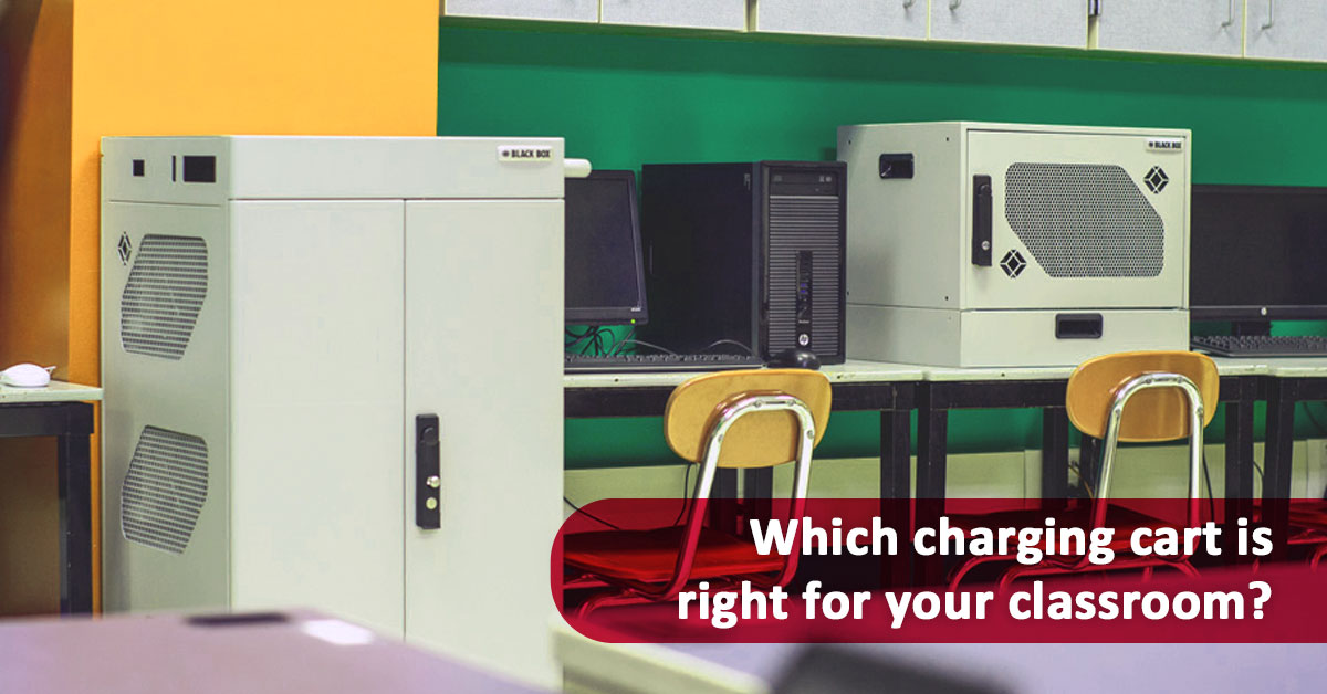Which charging cart is right for your classroom?